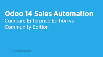 Odoo 14 Sales Automation – Compare EE Vs CE