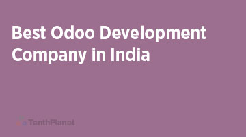 TenthPlaneT-OdooERP-Blog-Best-Odoo-Development-Company-in-India-web