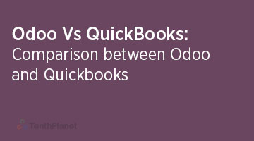 TenthPlaneT-OdooERP-Blog-Odoo-Vs-QuickBooks-Comparison-between-Odoo-and-Quickbooks-web