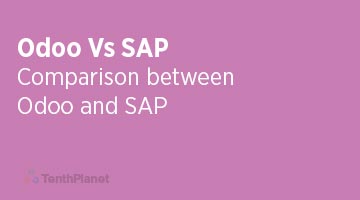 TenthPlaneT-OdooERP-Blog-Odoo-Vs-SAP-Comparison-between-Odoo-and-SAP-web