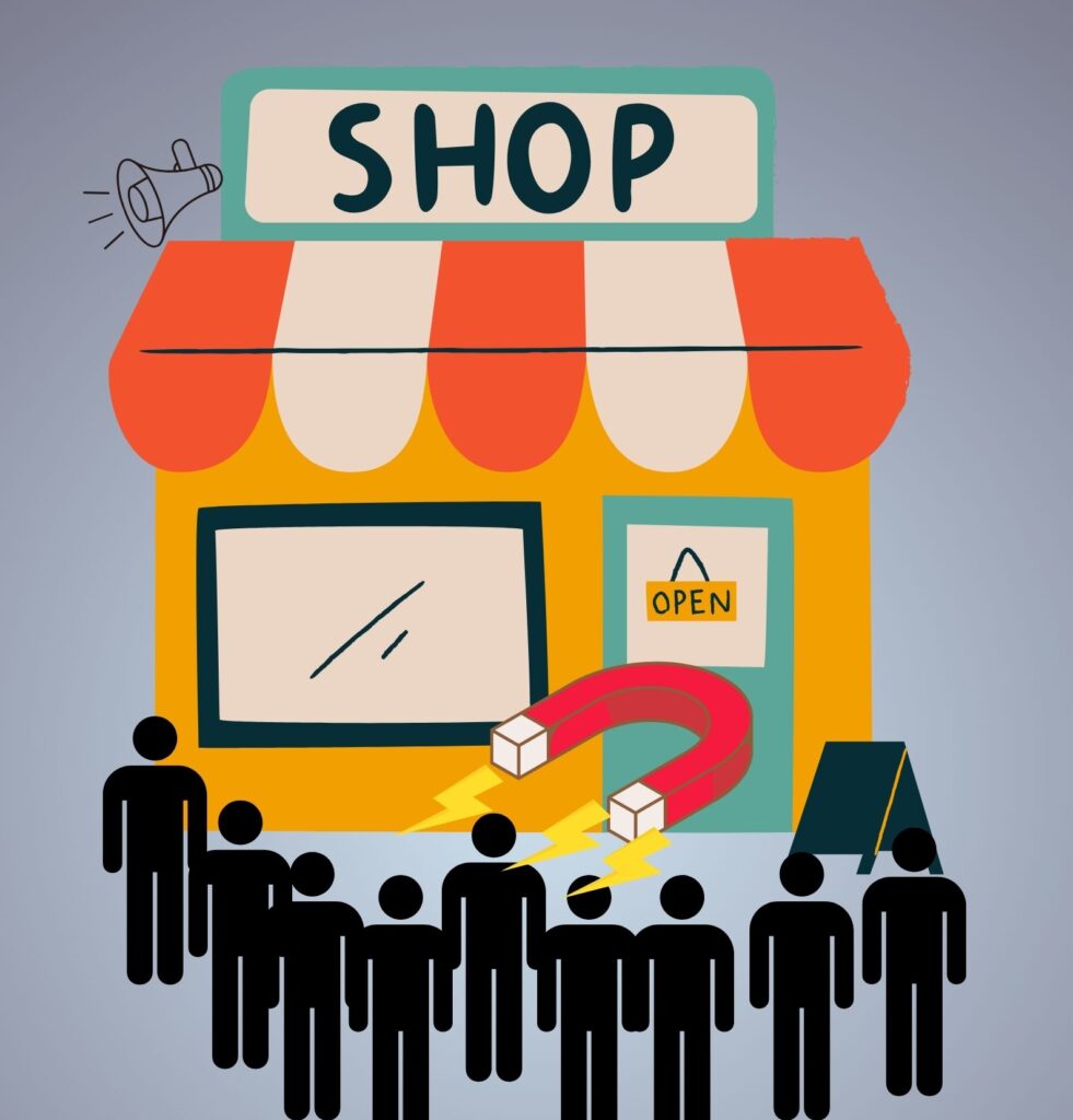 How to attract customers to your store_ The top 7 proven ways